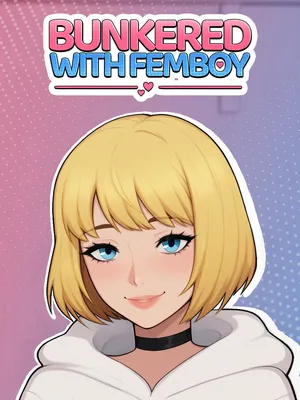 Bunkered with Femboy - Key Art